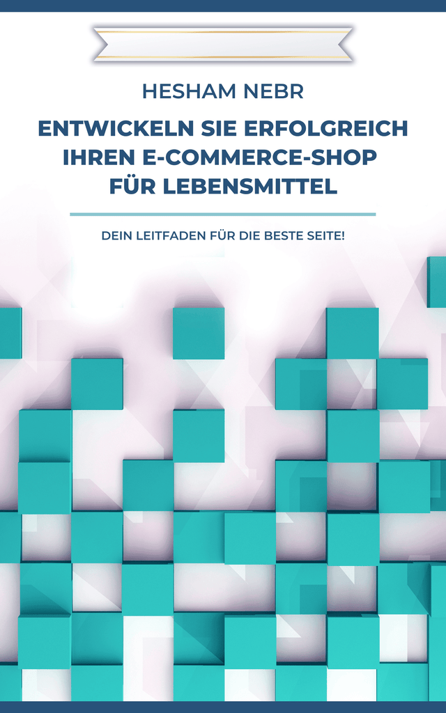 E-Commerce Strategy Workbook: Driving Online Sales - German