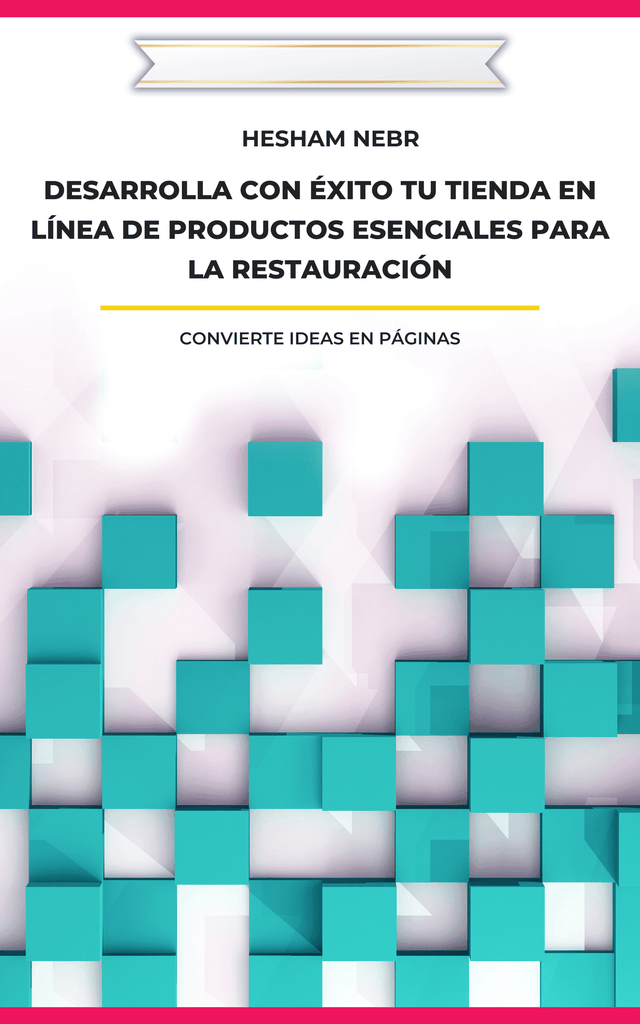 E-Commerce Strategy Workbook: Driving Online Sales - spanish