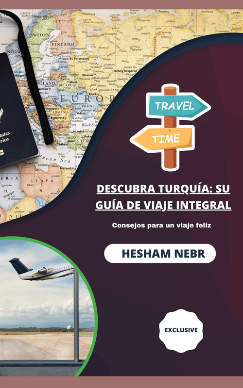 A complete travel handbook featuring Turkey’s rich cultural heritage and attractions - Spanish