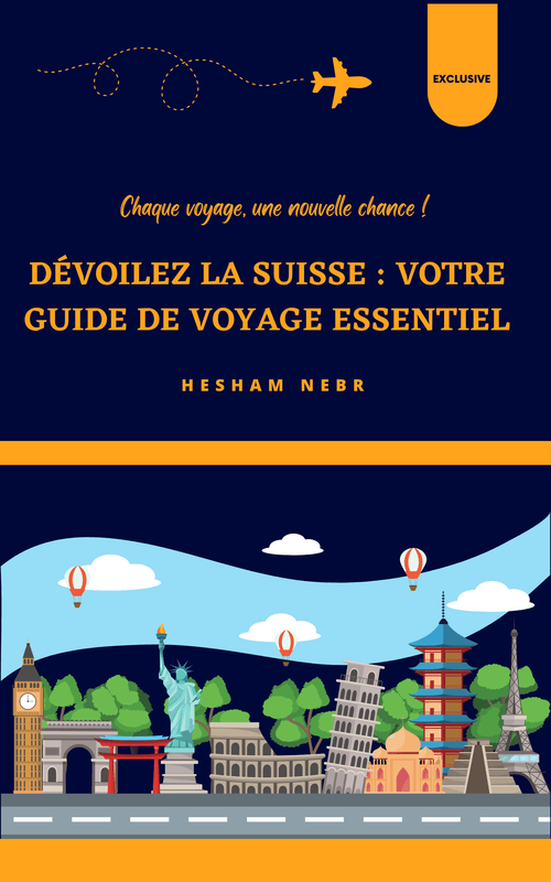 An engaging travel guide highlighting the beautiful landscapes of Switzerland - French