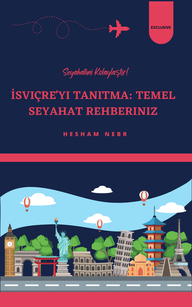 An engaging travel guide highlighting the beautiful landscapes of Switzerland - Turkish